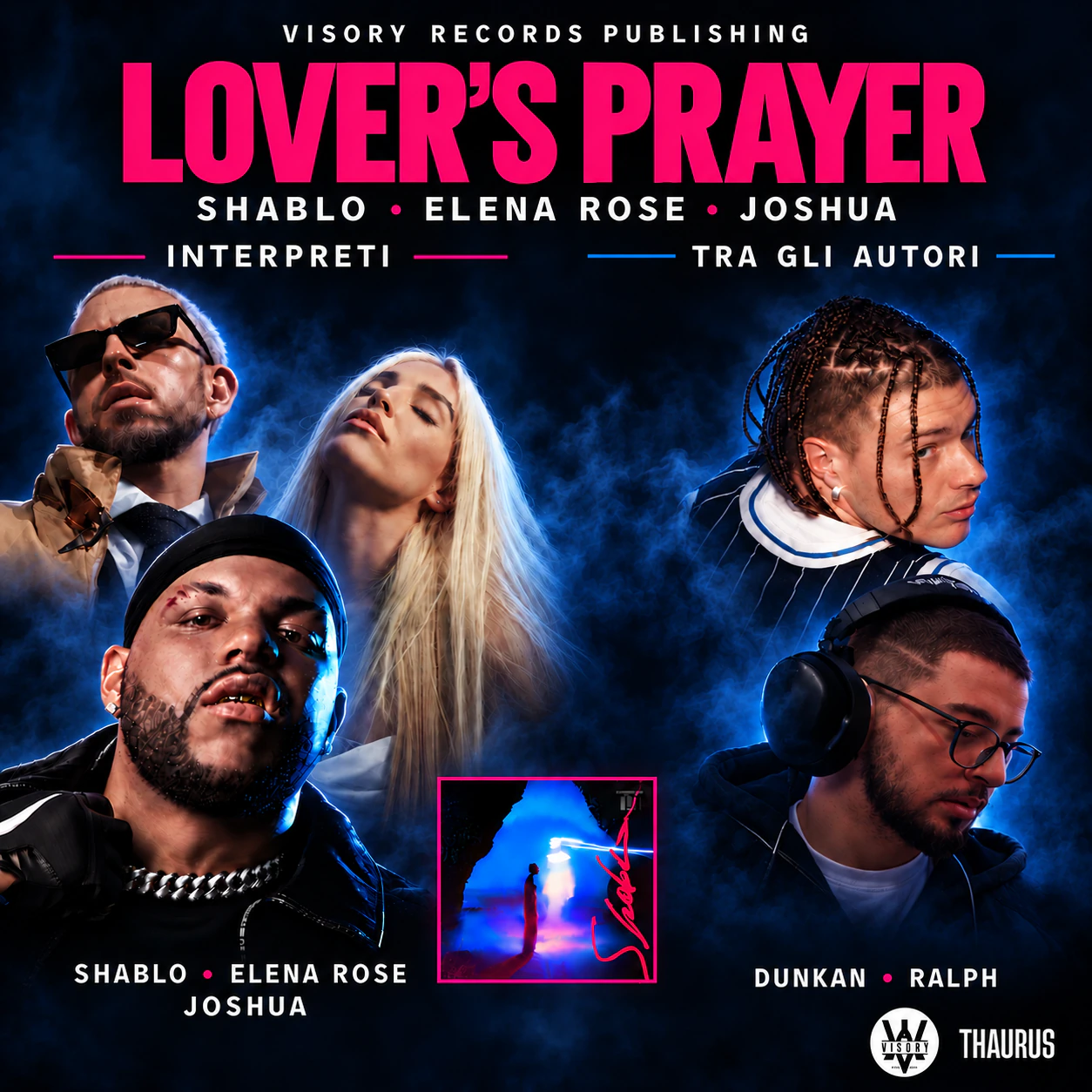 Grafica social di Lover’s Prayer: Shablo, ELENA ROSE e Joshua come interpreti; Dunkan e Ralph tra gli autori.