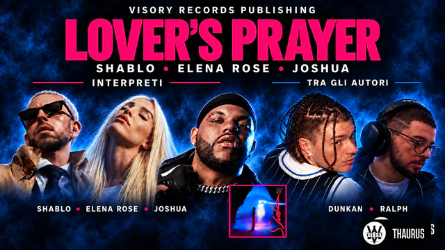 Grafica social di Lover’s Prayer: Shablo, ELENA ROSE e Joshua come interpreti; Dunkan e Ralph tra gli autori.